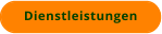 Dienstleistungen